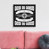 神は常に良い – クリスチャン キャンバスプリント (インサイチュ (リビング))