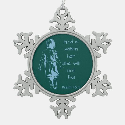 神は彼女と一緒にいる彼女は失敗しない聖なる書物、 経典引用文 スノーフレークピューターオーナメント (正面)