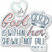 神は彼女の中にあり、詩篇46:5 ©GraphicLoveShop シール (正面)