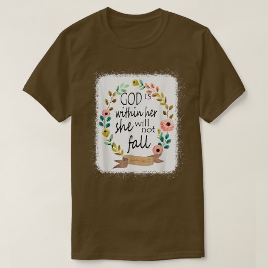 神は彼女の内にあり、彼女は秋Psalm 465 Tシャツ (デザイン正面)