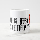 神は忙しいできます私救済しますです ジャンボコーヒーマグカップ (正面)
