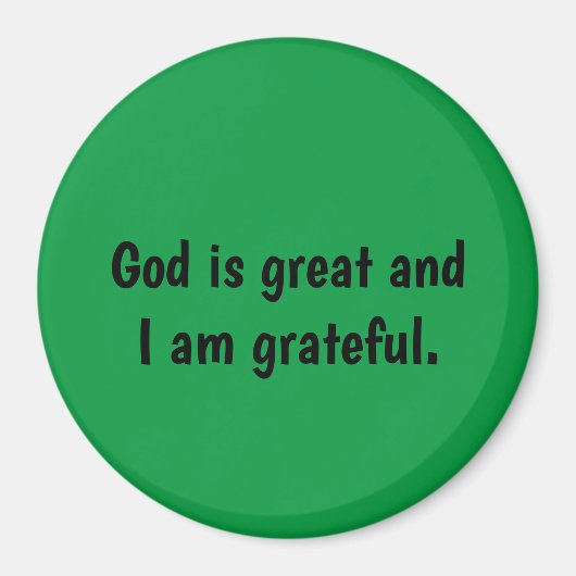 神は感謝素晴らししている – グリーンマグネット マグネット (正面)