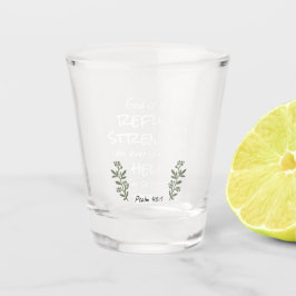 "神は我々の皈依と力である"詩篇46:1 ショットグラス