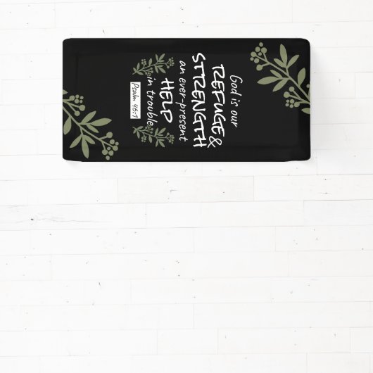 "神は我々の皈依と力である"詩篇46:1 横断幕 (インサイチュ)