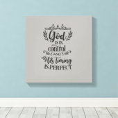 神は支配され、彼のタイミングは完璧な芸術である キャンバスプリント (インサイチュ (ウッドフロア))