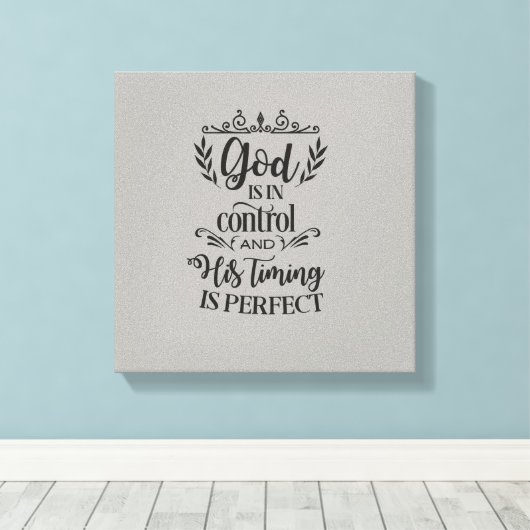神は支配され、彼のタイミングは完璧な芸術である キャンバスプリント (インサイチュ (ウッドフロア))