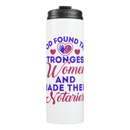神は最も強い女性を公証人に見つけた タンブラー (正面)
