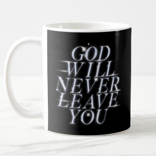 神は決してあなた離れにクリスチャンモノグラムを与えない コーヒーマグカップ