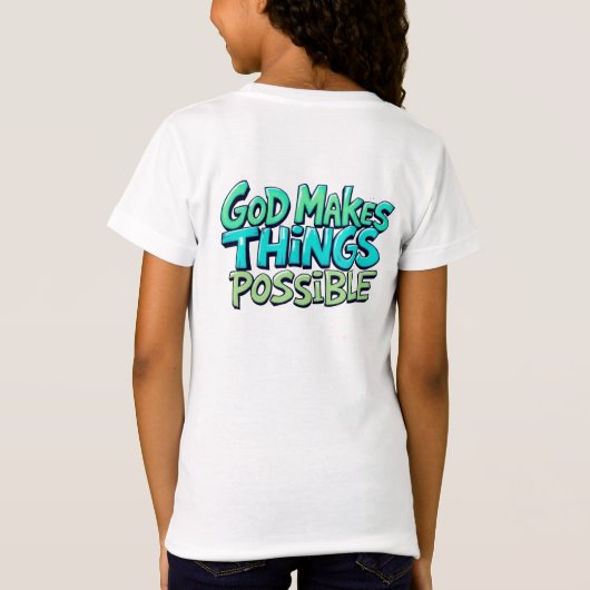 神は物事を可能にする Tシャツ (裏面)