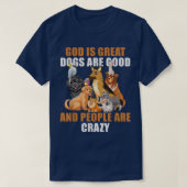 神は犬素晴らしは良い人である – 熱狂する112 Tシャツ (デザイン正面)