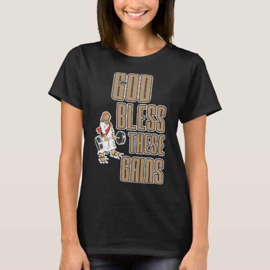 神は祝福これらのゲイン筋肉ボディビル----- Tシャツ (正面)