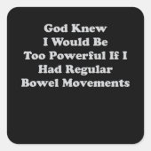 神は私がレギュラーを持って余り強もし力になることを知っていた スクエアシール (正面)