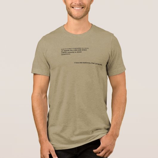 神は私が罪を犯すことを不可能にしました トライブレンドTシャツ (正面)