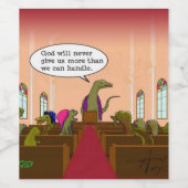 神は私たちが恐竜を扱える以上のものを与えることはない ワインラベル (シングルラベル)