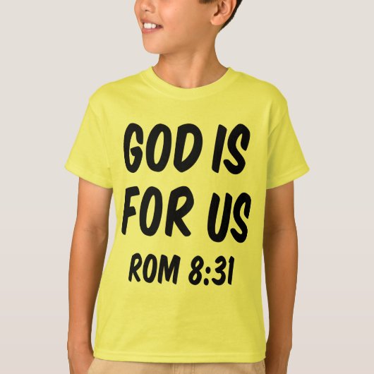 神は私たちのために8 31 Tシャツ (正面)