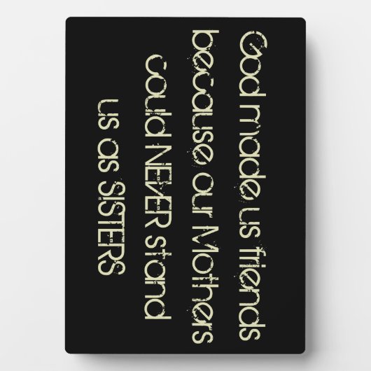 神は私たちを友達作った…友情のプラーク フォトプラーク (正面)