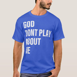 神は私について遊引用文 Tシャツ