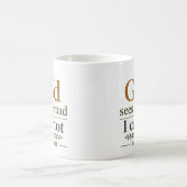 神は私には見えない道を見る コーヒーマグカップ (中央)