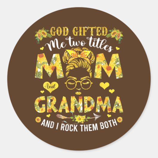 神は私に2つのタイトルを与えた母と祖母は幸せ ラウンドシール (正面)