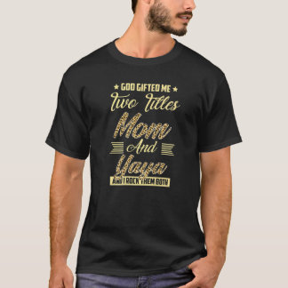 神は私に2つのタイトル母とヤヤヒョウ母 Tシャツ