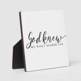 神は私のハートがサインを必要としていることを知っていた フォトプラーク