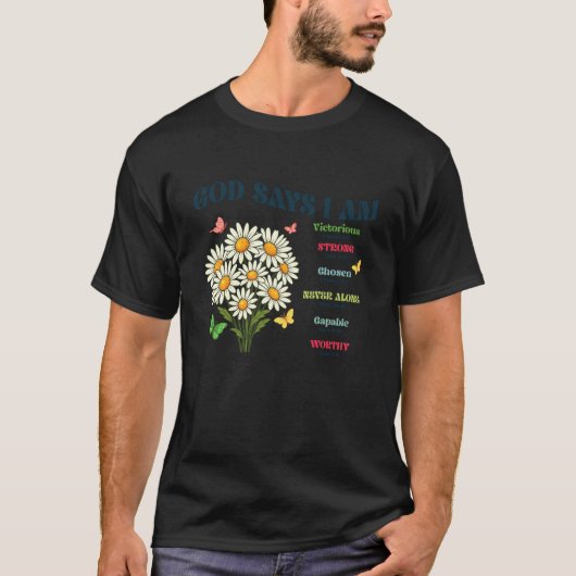 神は私を花のように造られた 聖書の詩 宗教的キリスト教 Tシャツ (正面)