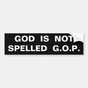 神は綴られなかったG.O.P.ではないです バンパーステッカー
