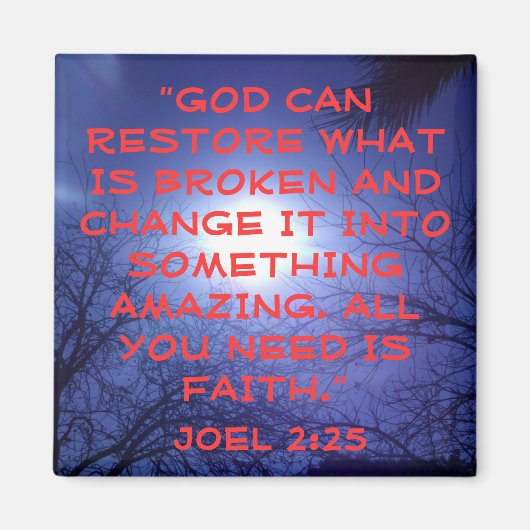 神は聖書の破れた聖句の日の出を取り戻すことができる マグネット (正面)