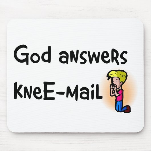 神は膝郵便クリスチャンのギフトに答えます マウスパッド (正面)