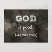 神は良い…すべての時間のクリスチャンカスタムである ポストカード (正面)
