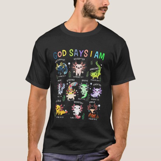 神は言われました私はウーパールーパーズです 子供用聖書の詩 フ Tシャツ (正面)