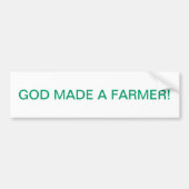 神は農家を作りました バンパーステッカー (正面)
