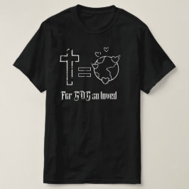 神は非常に愛された Tシャツ