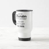 神は音を待たなければなりません トラベルマグ (正面左)