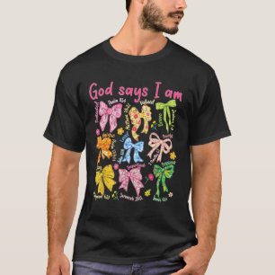 神は、あなたがコケットのピンクの弓クリスチャンの聖書であると言う Tシャツ