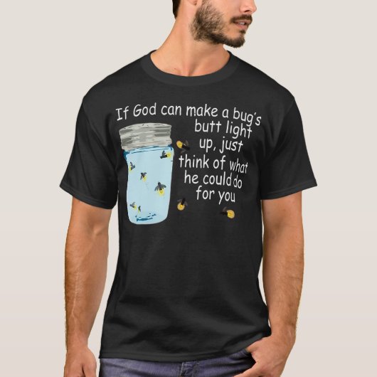 神もしは虫のお尻に蛍を光らせおもしろいる Tシャツ (正面)