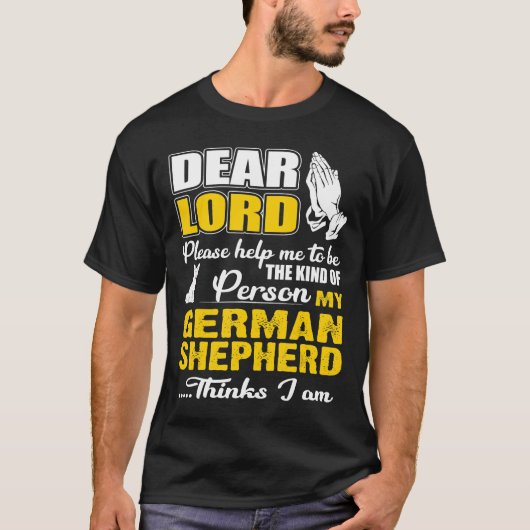 神よ救済り、私はドイツの羊飼いの一種である Tシャツ (正面)