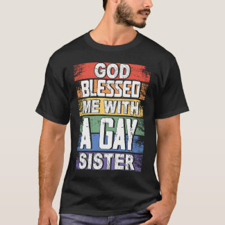 神よ賛美くゲイの妹LGBTプライド Tシャツ