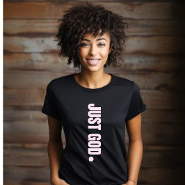 神よ。-ピンク Tシャツ