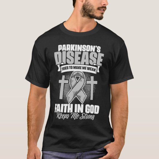 神を信じるPD患者 戦う パーキンソン病 Tシャツ (正面)