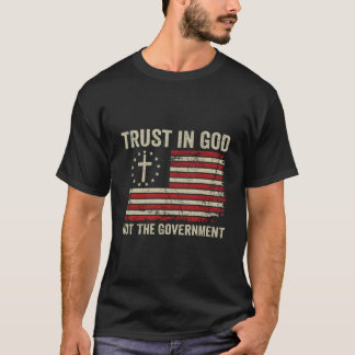神を信じろ 政府を信じるな 愛国的 キリスト教 Tシャツ