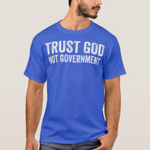 神を信頼する政府の保険料 Tシャツ