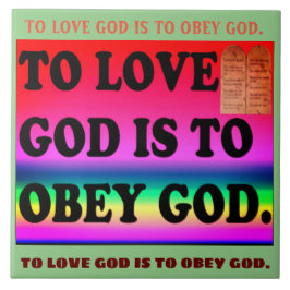 神を愛することは神に従うことです タイル