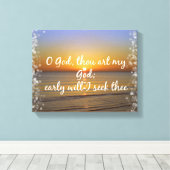 神を求める朝の聖書の詩 キャンバスプリント (インサイチュ (ウッドフロア))