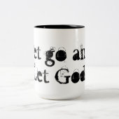 神を離れて行きなさい。 ツートーンマグカップ (中央)