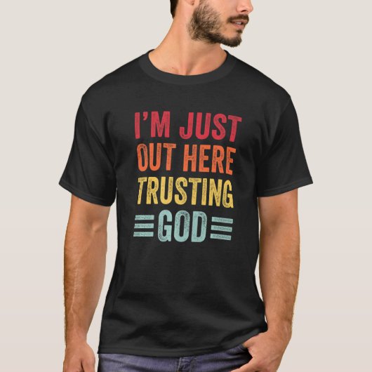 神クリスチャンを信じて外にいる Tシャツ (正面)