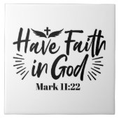 神マルコへの信仰11:22感動的引用文 タイル (正面)