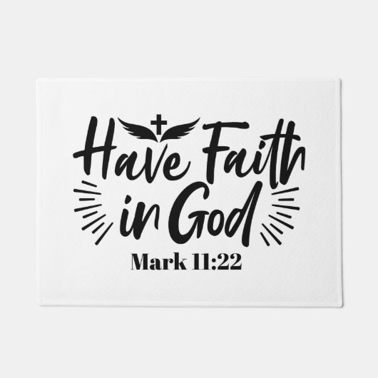 神マルコへの信仰11:22感動的引用文 ドアマット (正面)