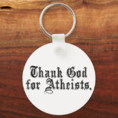 神感謝してい私は無神論者だ キーホルダー (正面)