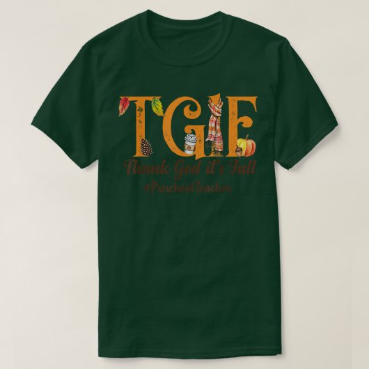 神感謝してい秋- TGIF – 幼稚園先生- A Tシャツ (デザイン正面)